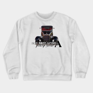 1930 Ford Model A Pickup Truck Crewneck Sweatshirt